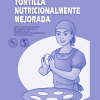 Elaboración de tortillas nutricionalmente mejoradas